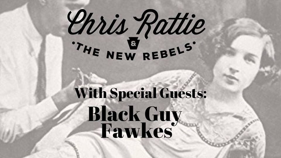 Dante’s Presents: Chris Rattie/Black Guy Fawkes | Downtown Frostburg