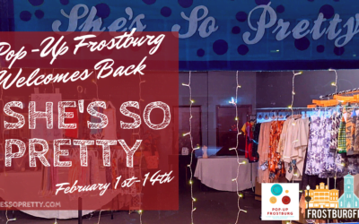 Pop Up Frostburg Welcomes BACK She’s So Pretty to Downtown Frostburg!