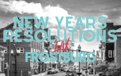 A Guide to Making Your New Years Resolutions a Reality in Frostburg!