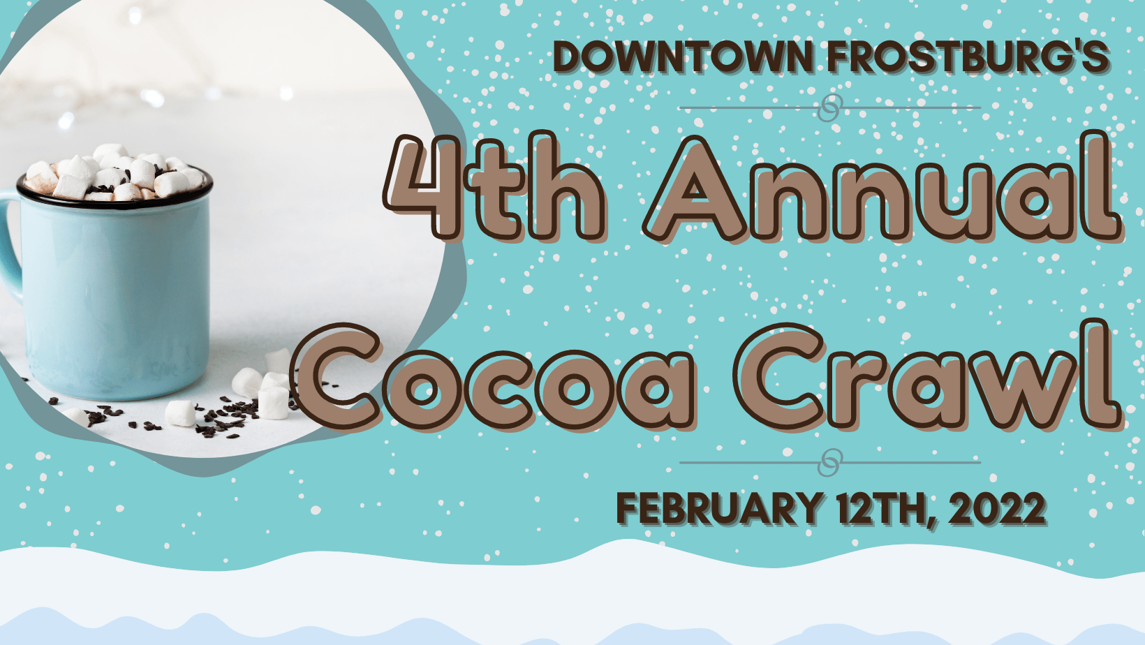 4th Annual Frostburg Cocoa Crawl Downtown Frostburg