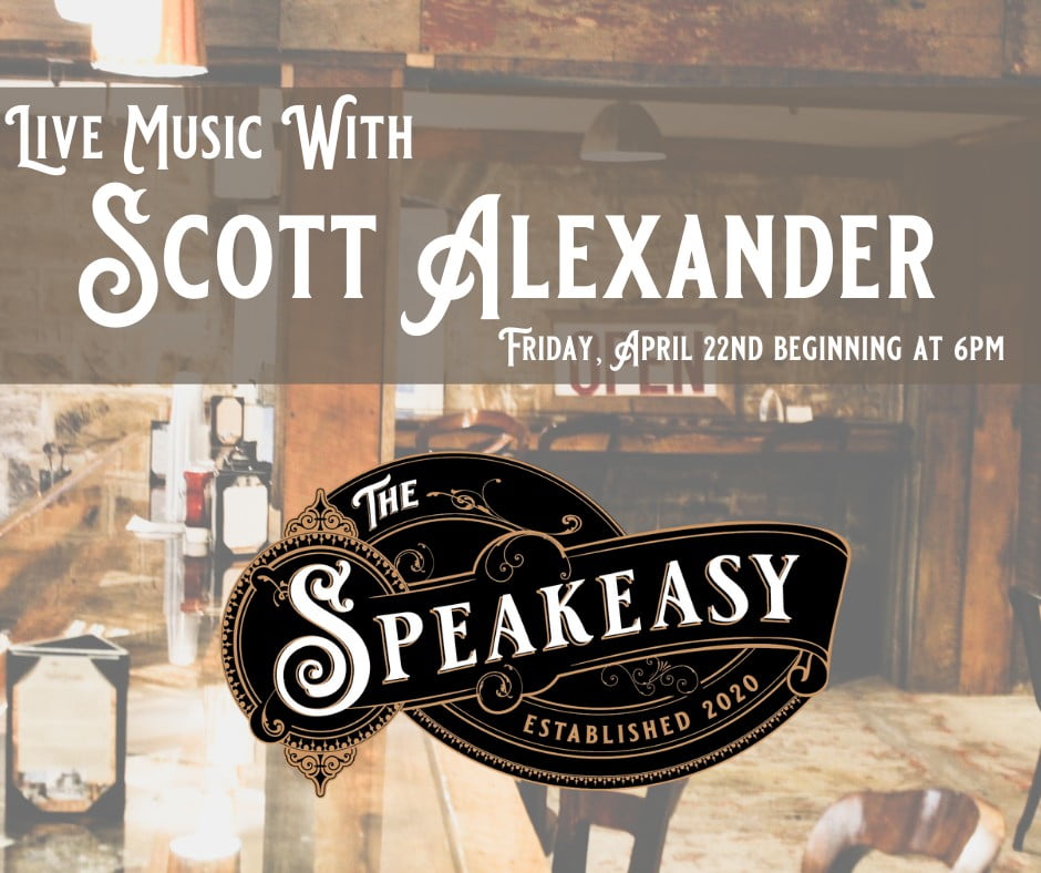 Scott Alexander Live at The Speakeasy Downtown Frostburg